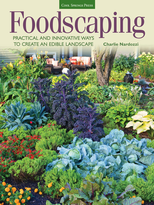 Title details for Foodscaping by Charlie Nardozzi - Wait list